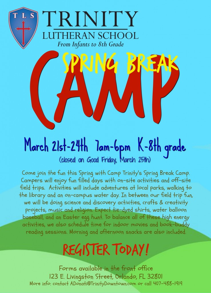 Spring Break - Camp Trinity 2016