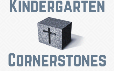 Kindergarten Cornerstones