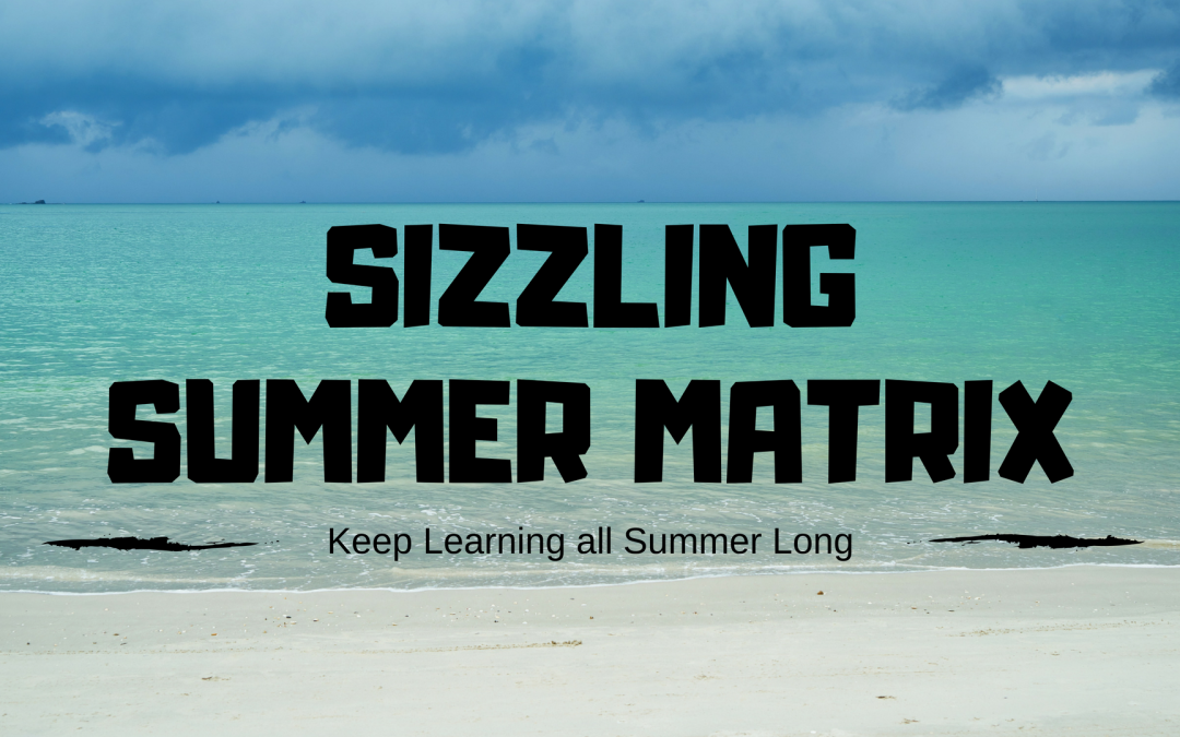 Gear Up for a Sizzling Summer of Learning!  Win Prizes!