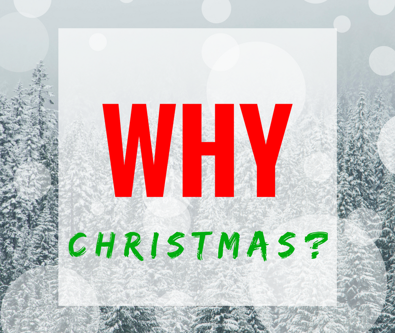 Chapel Worship Answers the Question:  “Why Christmas?”