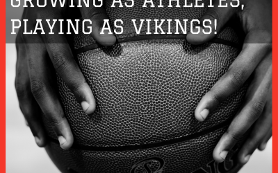Living As Ambassadors, Growing As Athletes, Playing As Vikings!
